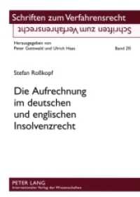 Die Aufrechnung im deutschen und englischen Insolvenzrecht : Eine rechtsvergleichende Untersuchung. Dissertationsschrift (Schriften zum Verfahrensrecht .26) （2008. 222 S. 210 mm）