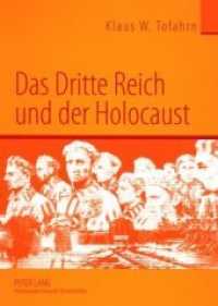 Das Dritte Reich und der Holocaust （2008. 452 S. 210 mm）