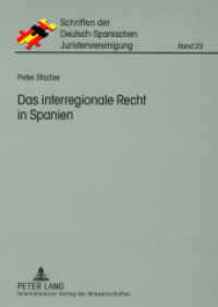 Das interregionale Recht in Spanien : Darstellung unter besonderer Berücksichtigung des Ehegüter- und Erbrechts. Dissertationsschrift (Schriften der Deutsch-Spanischen Juristenvereinigung .23) （2008. XXII, 258 S. 210 mm）