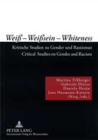 Weiß - Weißsein - Whiteness : Kritische Studien zu Gender und Rassismus- Critical Studies on Gender and Racism （2., überarb. Aufl. 2009. 252 S. 210 mm）