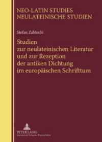 Studien zur neulateinischen Literatur und zur Rezeption der antiken Dichtung im europäischen Schrifttum : Herausgegeben von Piotr Urbanski (Neo-Latin Studies / Neulateinische Studien .1) （2009. 188 S. 210 mm）