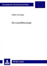 Die Liquiditätszusage : Rechtliche Einordnung und gesellschaftsrechtliche Folgen, insbesondere die Rücknahme der einmal erteilten Zusage. Dissertationsschrift (Europäische Hochschulschriften Recht .4747) （2008. 244 S. 210 mm）