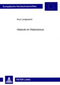 Historik im Historismus : Geschichtsphilosophie und historische Methode bei Ernst Bernheim. Masterarbeit (Europäische Hochschulschriften / European University Studies/Publications Universitaires Européenne .10) （2008. 122 S. 210 mm）