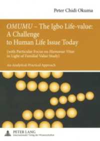 "OMUMU" - The Igbo Life-value: A Challenge to Human Life Issue Today : (with Particular Focus on "Humanae Vitae" in Light of Familial Value Study)- An Analytical-Practical Approach. Dissertationsschrift. （2008. 158 S. 21 cm）