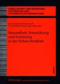 Gesundheit, Entwicklung und Erziehung in der frühen Kindheit : Wissenschaft und Praxis der Kinderbetreuung in der DDR -  Der Anteil Eva Schmidt-Kolmers an der Konzipierung und Realisierung (Gesellschaft und Erziehung .2) （2., überarb. Aufl. 2008. 188 S. 210 mm）