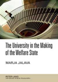The University in the Making of the Welfare State : The 1970s Degree Reform in Finland （2012. 210 S. 210 mm）