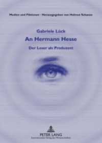 An Hermann Hesse : Der Leser als Produzent. Dissertationsschrift (Medien und Fiktionen .6) （2009. 200 S. 210 mm）