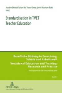Standardisation in TVET Teacher Education (Berufliche Bildung in Forschung, Schule und Arbeitswelt / Vocational Education and Training: Researc .4) （2009. 200 S. 230 mm）