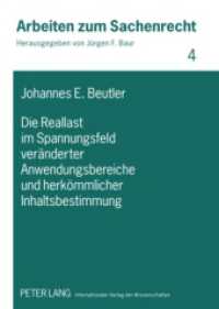Die Reallast im Spannungsfeld veränderter Anwendungsbereiche und herkömmlicher Inhaltsbestimmung : Dissertationsschrift (Arbeiten zum Sachenrecht .4) （2009. 168 S. 210 mm）