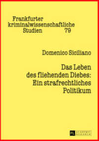 Das Leben des fliehenden Diebes: Ein strafrechtliches Politikum : Zweite, überarbeitete und ergänzte Auflage. Dissertationsschrift (Frankfurter kriminalwissenschaftliche Studien 79) （2., überarb. Aufl. 2013. 448 S. 210 mm）