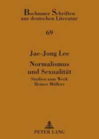Normalismus und Sexualität : Studien zum Werk Heiner Müllers. Dissertationsschrift (Bochumer Schriften zur deutschen Literatur .69) （2009. 240 S. 210 mm）