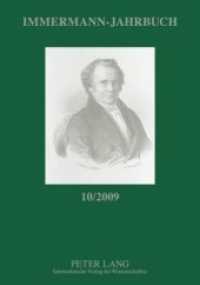 Immermann-Jahrbuch 10/2009 : Beiträge zur Literatur- und Kulturgeschichte zwischen 1815 und 1840 (Immermann-Jahrbuch .10) （Neuausg. 2009. 150 S. 8 x 148 mm）