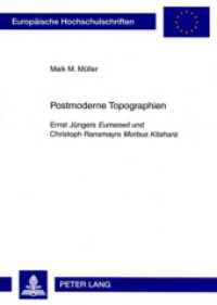Postmoderne Topographien : Ernst Jüngers "Eumeswil" und Christoph Ransmayrs "Morbus Kitahara". Masterarbeit. (Europäische Hochschulschriften / European University Studies/Publications Universitaires Européenne .19) （2009. 112 S. 21 cm）