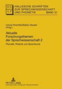 Aktuelle Forschungsthemen Der Sprechwissenschaft 2 : Phonetik, Rhetorik Und Sprechkunst (Hallesche Schriften Zur Sprechwissenschaft Und Phonetik)