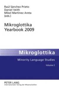 Mikroglottika Yearbook 2009 (Mikroglottika .2) （2010. 298 S. 210 mm）