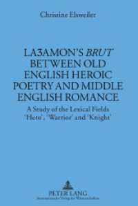 La amon's «Brut» between Old English Heroic Poetry and Middle English Romance : A Study of the Lexical Fields 'Hero', 'Warrior' and 'Knight'. Dissertationsschrift (Münchener Universitätsschriften .35) （2011. XX, 470 S. 210 mm）