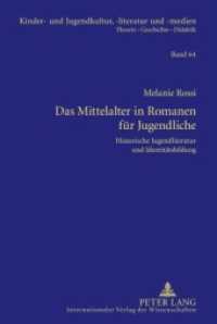 Das Mittelalter in Romanen für Jugendliche : Historische Jugendliteratur und Identitätsbildung. Dissertationsschrift (Kinder- und Jugendkultur, -literatur und -medien .64) （2009. 340 S. 210 mm）