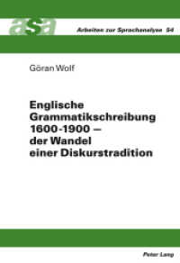 Englische Grammatikschreibung 1600-1900 - der Wandel einer Diskurstradition : Dissertationsschrift (Arbeiten zur Sprachanalyse .54) （2011. X, 194 S. 210 mm）