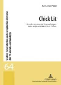 Chick Lit : Genrekonstituierende Untersuchungen unter anglo-amerikanischem Einfluss. Diss.. Dissertationsschrift (Studien zur deutschen und europäischen Literatur des 19. und 20. Jahrhunderts Bd.64) （2010. 292 S. 210 mm）