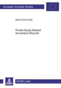 Private Equity Backed Succession Buyouts : Explorative Study of Critical Success Factors. Dissertationsschrift (Europäische Hochschulschriften / European University Studies/Publications Universitaires Européenne .33) （2010. 192 S. 210 mm）