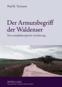 Der Armutsbegriff der Waldenser : Eine sozialphilosophische Annäherung （2010. 210 S. 210 mm）