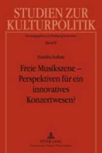 Freie Musikszene - Perspektiven für ein innovatives Konzertwesen? (Studien zur Kulturpolitik. Cultural Policy .8) （2010. 310 S. 210 mm）