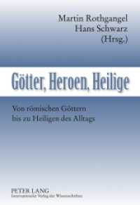 Götter, Heroen, Heilige : Von römischen Göttern bis zu Heiligen des Alltags （2010. 226 S. 210 mm）