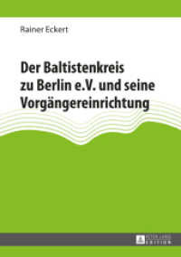 Der Baltistenkreis zu Berlin e.V. und seine Vorgängereinrichtung : Unter Mitarbeit von Arturas Judzentis, Helmut Wilhelm Schaller, Stephan Kessler und Jolanta Guesdon-Vaiciunait （2015. 260 S. 210 mm）