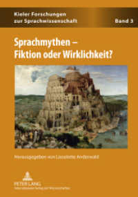 Sprachmythen - Fiktion oder Wirklichkeit? (Kieler Forschungen zur Sprachwissenschaft Bd.3) （2011. XII, 238 S. 210 mm）