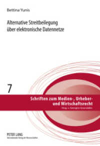 Alternative Streitbeilegung über elektronische Datennetze : Dissertationsschrift (Schriften zum Medien-, Urheber- und Wirtschaftsrecht .7) （2010. XII, 331 S. 210 mm）