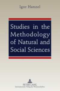 Studies in the Methodology of Natural and Social Sciences （2010. 410 S. 210 mm）