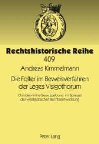 Die Folter im Beweisverfahren der Leges Visigothorum : Chindasvinths Gesetzgebung im Spiegel der westgotischen Rechtsentwicklung. Dissertationsschrift (Rechtshistorische Reihe .409) （2010. 226 S. 210 mm）