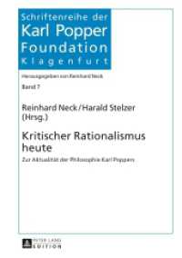 Kritischer Rationalismus heute : Zur Aktualität der Philosophie Karl Poppers (Schriftenreihe der Karl Popper Foundation .7) （2013. 297 S. 210 mm）