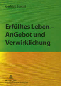 Erfülltes Leben - AnGebot und Verwirklichung : Vom rechten Verständnis des alten Gebots "Erfüllt die Erde!"- Verantwortung von Kirche und Gesellschaft für die Schöpfung- Mit einem Beitrag von Karol Nandrásky- Eine theo （2011. 182 S. 210 mm）