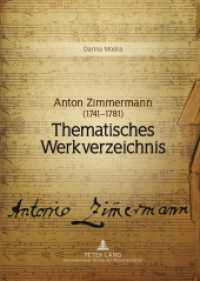 Anton Zimmermann (1741-1781) : Thematisches Werkverzeichnis （2011. 716 S. 290 mm）