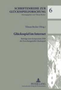 Glücksspiel im Internet : Beiträge zum Symposium 2009 der Forschungsstelle Glücksspiel (Schriftenreihe zur Glücksspielforschung .6) （2011. XVI, 317 S. 210 mm）