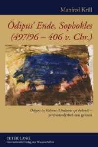 Ödipus' Ende, Sophokles (497/96-406 v. Chr.) : "Ödipus in Kolonos (Oidipous epi kolon ) - psychoanalytisch neu gelesen （Neuausg. 2011. 320 S. 210 mm）