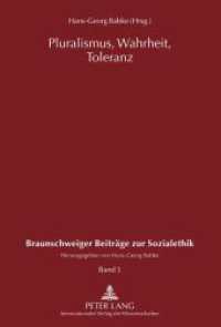 Pluralismus, Wahrheit, Toleranz (Braunschweiger Beitr&auml;ge zur Sozialethik .3) （2011. 138 S. 210 mm）