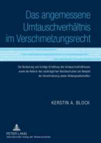 Das angemessene Umtauschverhältnis im Verschmelzungsrecht : Die Bedeutung und richtige Ermittlung des Umtauschverhältnisses sowie die Reform des nachträglichen Rechtsschutzes am Beispiel der Verschmelzung zweier Aktiengesellschaften. D （2011. 294 S. 210 mm）
