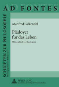 Plädoyer für das Leben : Philosophisch und theologisch (Ad Fontes .9) （2011. 116 S. 210 mm）