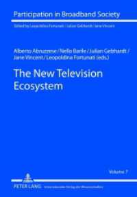 The New Television Ecosystem (Participation in Broadband Society .7) （2012. 223 S. 210 mm）