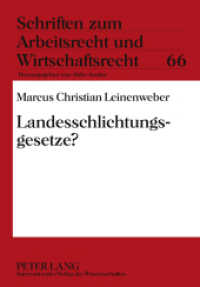 Landesschlichtungsgesetze? : Dissertationsschrift (Schriften zum Arbeitsrecht und Wirtschaftsrecht .66) （2011. 202 S. 210 mm）