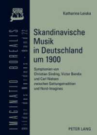 Skandinavische Musik in Deutschland um 1900 : Symphonien von Christian Sinding, Victor Bendix und Carl Nielsen zwischen Gattungstradition und Nord-Imagines. Dissertationsschrift (Imaginatio borealis. Bilder des Nordens .22) （2012. 344 S. 210 mm）