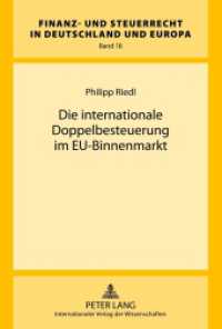 Die internationale Doppelbesteuerung im EU-Binnenmarkt : Dissertationsschrift (Finanz- und Steuerrecht in Deutschland und Europa .18) （2012. 338 S. 210 mm）