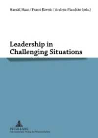 Leadership in Challenging Situations （2012. 305 S. 210 mm）