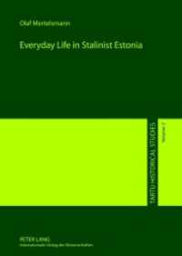 Everyday Life in Stalinist Estonia (Tartu Historical Studies .2) （2012. 166 S. 210 mm）