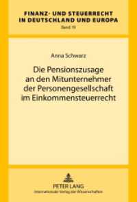Die Pensionszusage an den Mitunternehmer der Personengesellschaft im Einkommensteuerrecht : Dissertationsschrift (Finanz- und Steuerrecht in Deutschland und Europa .19) （2012. XXIV, 404 S. 210 mm）