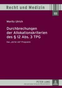 Durchbrechungen der Allokationskriterien des 12 Abs. 3 TPG : Das "old for old"-Programm. Dissertationsschrift (Recht und Medizin .111) （2012. XIV, 199 S. 210 mm）