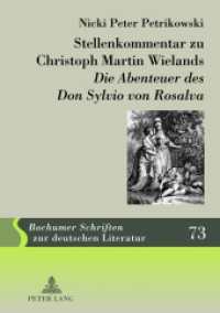 Stellenkommentar zu Christoph Martin Wielands "Die Abenteuer des Don Sylvio von Rosalva" : Dissertationsschrift (Bochumer Schriften zur deutschen Literatur .73) （2012. 494 S. 210 mm）
