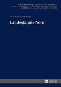 Landeskunde Nord : Beiträge zur 1. Konferenz in Göteborg am 12. Mai 2012 (Nordeuropäische Arbeiten zur Literatur, Sprache und Kultur / Northern European Studies in Literature .1) （2013. 170 S. 210 mm）